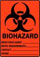 BIOHAZARD INFECTIOUS AGENT___ ENTRY REQUIREMENTS ___ CONTACT ___ PHONE ___
