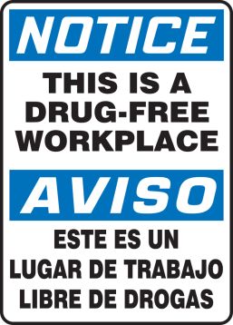 THIS IS A DRUG-FREE WORKPLACE (BILINGUAL)