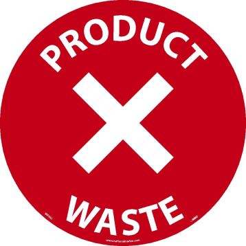 PRODUCT WASTE WALK ON SIGN