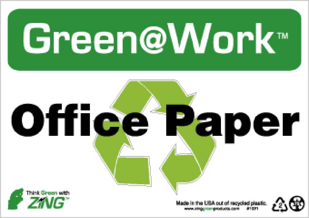 GREEN WORK OFFICE PAPER SIGN