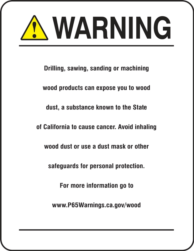Prop 65Raw Wood Product Exposure Safety Sign: Cancer And Reproductive Harm