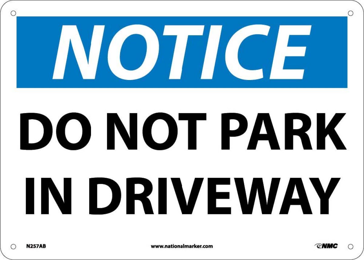 DO NOT PARK IN DRIVEWAY SIGN