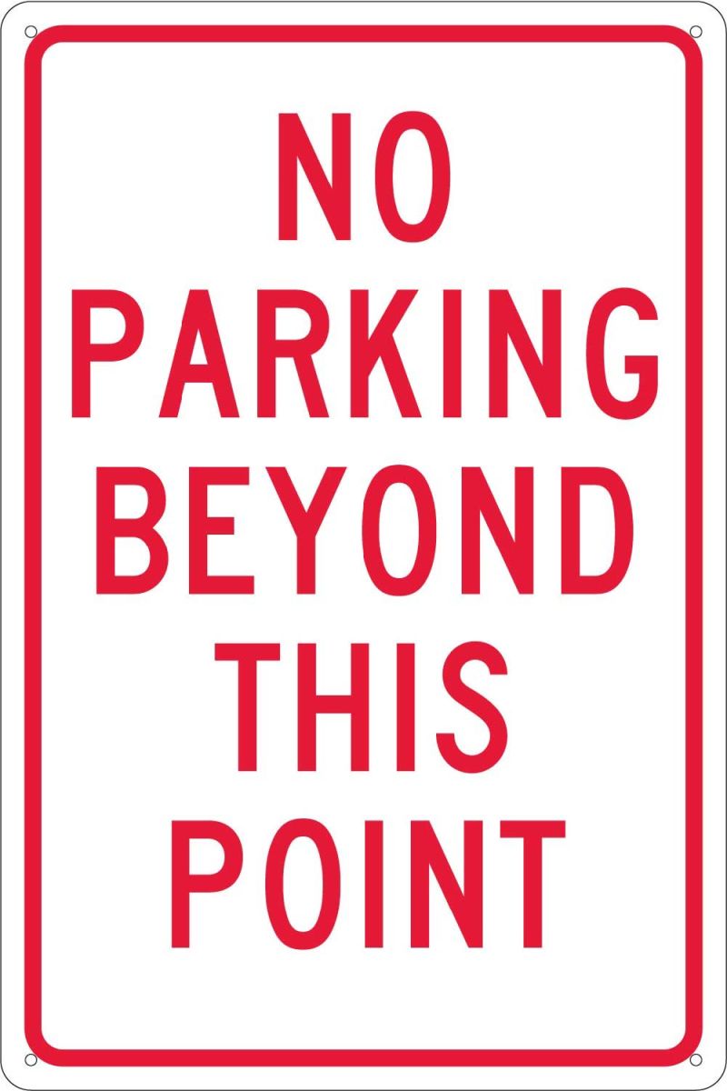 NO PARKING BEYOND THIS POINT SIGN